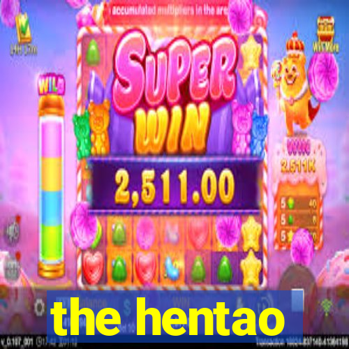 the hentao